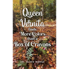 Queen Vernita Finds More Colors Than a Box of Crayons - Hardcover