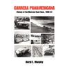 Carrera Panamericana: History of the Mexican Road Race, 1950-54 - Paperback