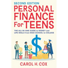 Personal Finance for Teens: The All-In-One Guide to Money and Life Skills from High School to College - Paperback