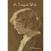 A Tangled Web - Hardcover