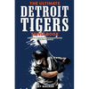 The Ultimate Detroit Tigers Trivia Book: A Collection of Amazing Trivia Quizzes and Fun Facts for Die-Hard Tigers Fans! - Paperback
