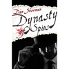 Dynasty of Spies - Paperback