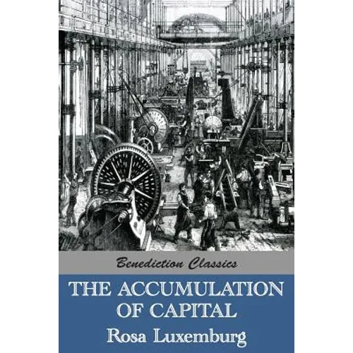 The Accumulation of Capital - Paperback