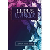 Lupus Warrior: A Symptom & Pain Tracking Journal for Lupus and Chronic Illness - Paperback