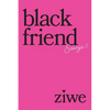 Black Friend: Essays - Paperback