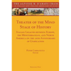 Theater of the Mind, Stage of History: Italian Legacies between Europe, the Mediterranean, and North America on the 150th Anniversary of Unification - Paperback