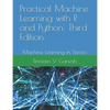 Practical Machine Learning with R and Python: Third Edition: Machine Learning in Stereo - Paperback