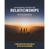Discussions for Better Relationships: 8-Week Group Study Based on The Lost Art of Relationship - Paperback