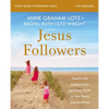 Jesus Followers Bible Study Guide Plus Streaming Video: Real-Life Lessons for Igniting Faith in the Next Generation - Paperback