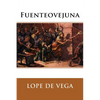 Fuenteovejuna (Spanish Edition) - Paperback