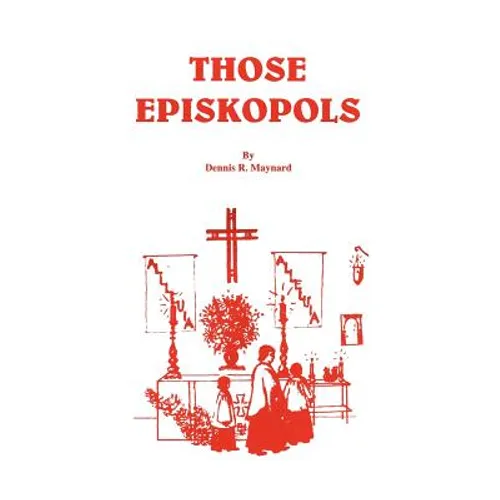 Those Episkopols - Paperback