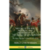 History of the Rise, Progress, and Termination of the American Revolution: All Three Volumes - Complete with Notes (Hardcover) - Hardcover