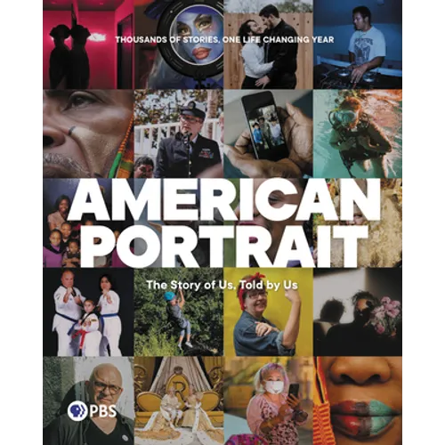 American Portrait: The Story of Us, Told by Us - Hardcover