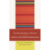 Teaching Reading in Spanish: A Linguistically Authentic Framework for Emerging Multilinguals - Paperback