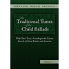 The Traditional Tunes of the Child Ballads, Vol 1 - Hardcover