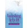 The Vanishing Acts 1: 8: Where Has It Gone - Paperback