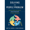 Solving the People Problem: Essential Skills You Need to Lead and Succeed in Today's Workplace - Hardcover