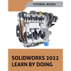 SOLIDWORKS 2022 Learn By Doing (COLORED) - Paperback