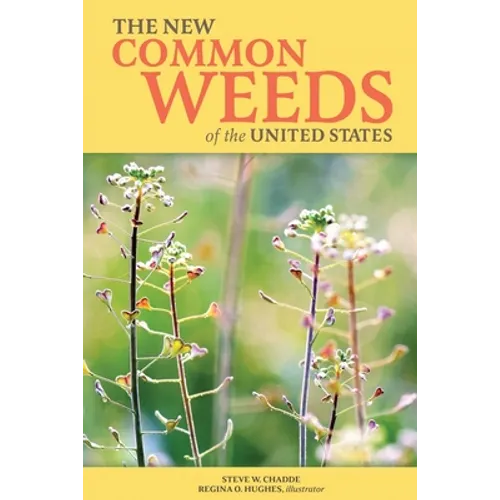 The New Common Weeds of the United States - Paperback