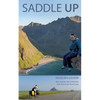 Saddle Up: One summer solo on the bike from Faro to the North Cape - Paperback