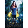 Ghosts of the Bayou: (A Meranda Haley Novel Book 1) - Paperback