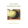 The New Kierkegaard - Paperback