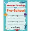 Number Tracing book for Preschoolers: Preschool Numbers Tracing Math Practice Workbook: Math Activity Book for Pre K, Kindergarten and Kids Ages 3-5 ( - Paperback