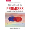 Thinking in Promises: Designing Systems for Cooperation - Paperback