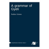 A grammar of Gyeli - Hardcover