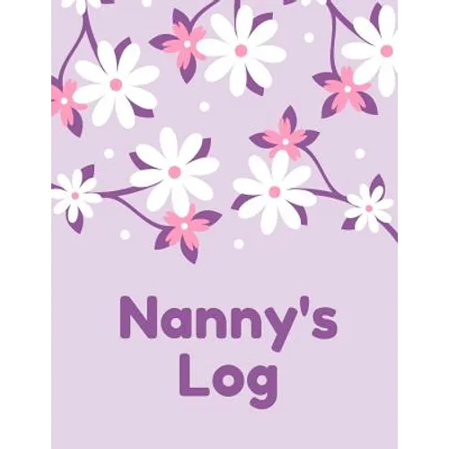 Nanny's Log - Paperback