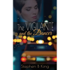 The Vigilante and the Dancer - Paperback