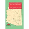 Arizona Across 400 Years, Stories from a Colorful Past - Hardcover