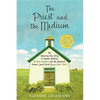 The Priest and the Medium: The Amazing True Story of Psychic Medium B. Anne Gehman and Her Husband, Former Jesuit Priest Wayne Knoll, Ph.D. - Paperback