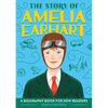 The Story of Amelia Earhart: An Inspiring Biography for Young Readers - Paperback