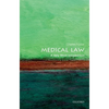 Medical Law: A Very Short Introduction - Paperback