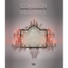 Common Practice: Basketball & Contemporary Art - Hardcover