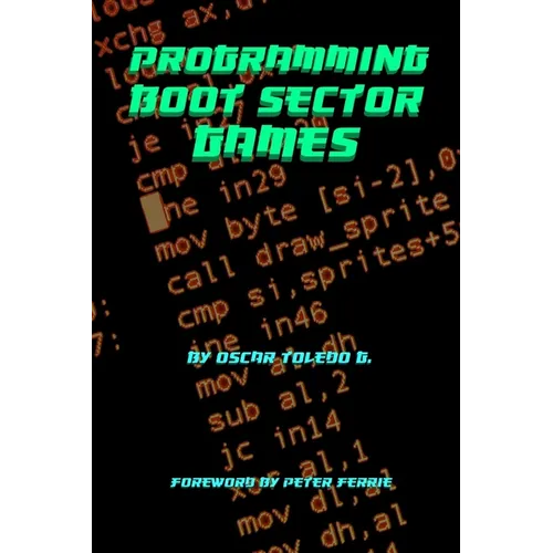Programming Boot Sector Games - Paperback
