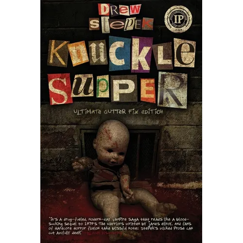 Knuckle Supper: Ultimate Gutter Fix Edition - Paperback