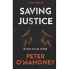 Saving Justice: A Legal Thriller - Paperback