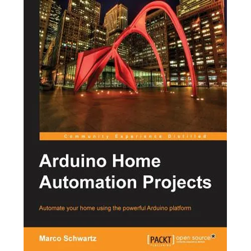 Arduino Home Automation - Paperback