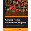 Arduino Home Automation - Paperback