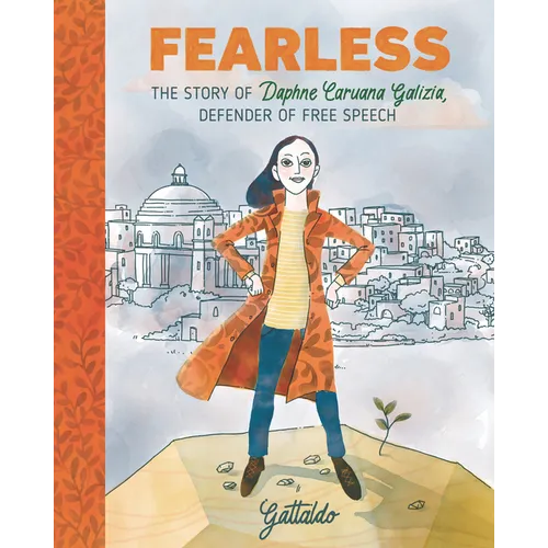 Fearless: The Story of Daphne Caruana Galizia, Defender of Free Speech - Hardcover