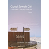 Good Jewish Girl: A Jerusalem Love Story Gone Bad - Paperback
