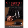 Corrupted Justice - Paperback