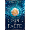 Burden of Faete - Paperback