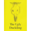 The Ugly Duckling by Hans Christian Andersen & Marina Abramovic - Hardcover