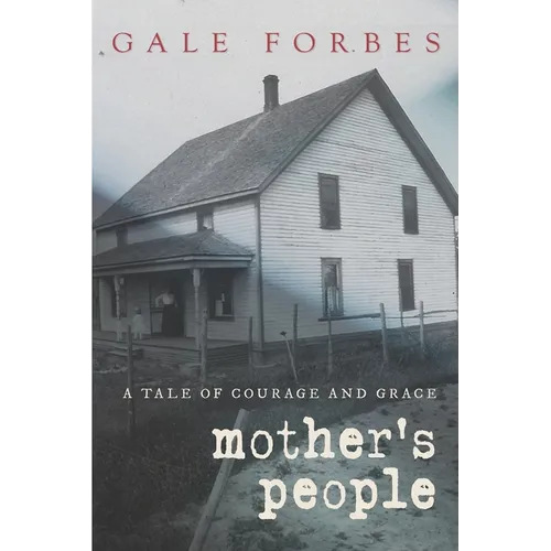 Mother's People: A Tale of Courage and Grace - Paperback