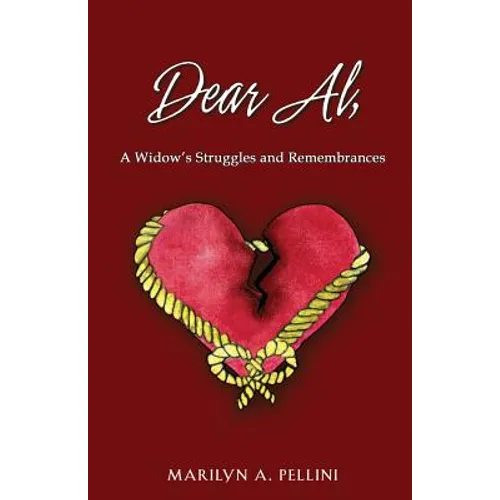 Dear Al,: A Widow's Struggles and Remembrances - Paperback