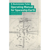 Operating Manual for Spaceship Earth - Paperback