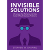 Invisible Solutions - Hardcover